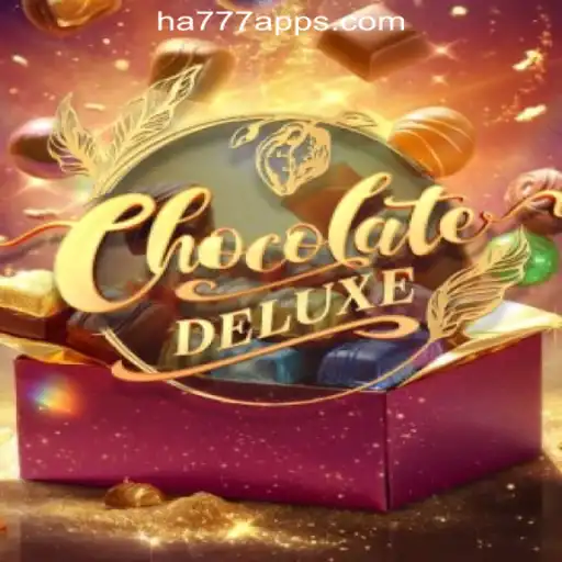 Exploring the Sweet World of ChocolateDeluxe: HA777.com Oficial Slots Brasil #1