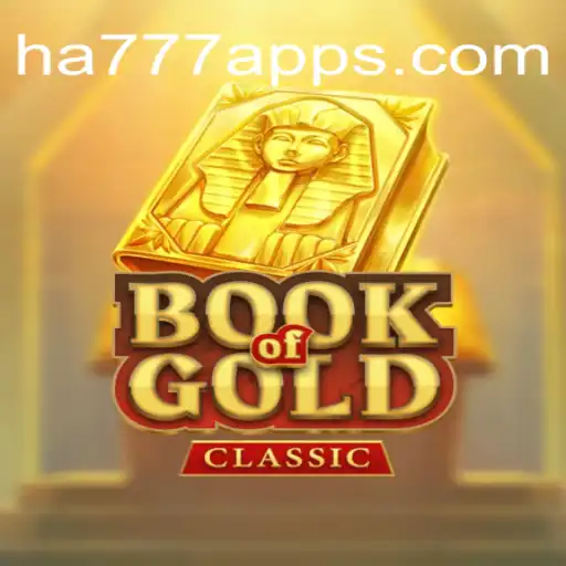 Discovering Book Of Gold Classic: A Timeless Gaming Experience at HA777.com Official Slots Brasil #1